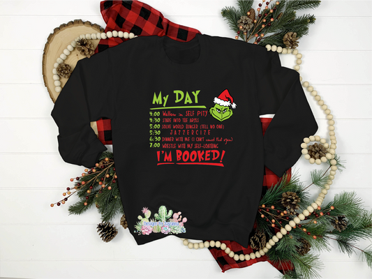 Grinch I'm Booked DTF Transfer