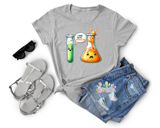 I Think You Are Overreacting DTF Transfer