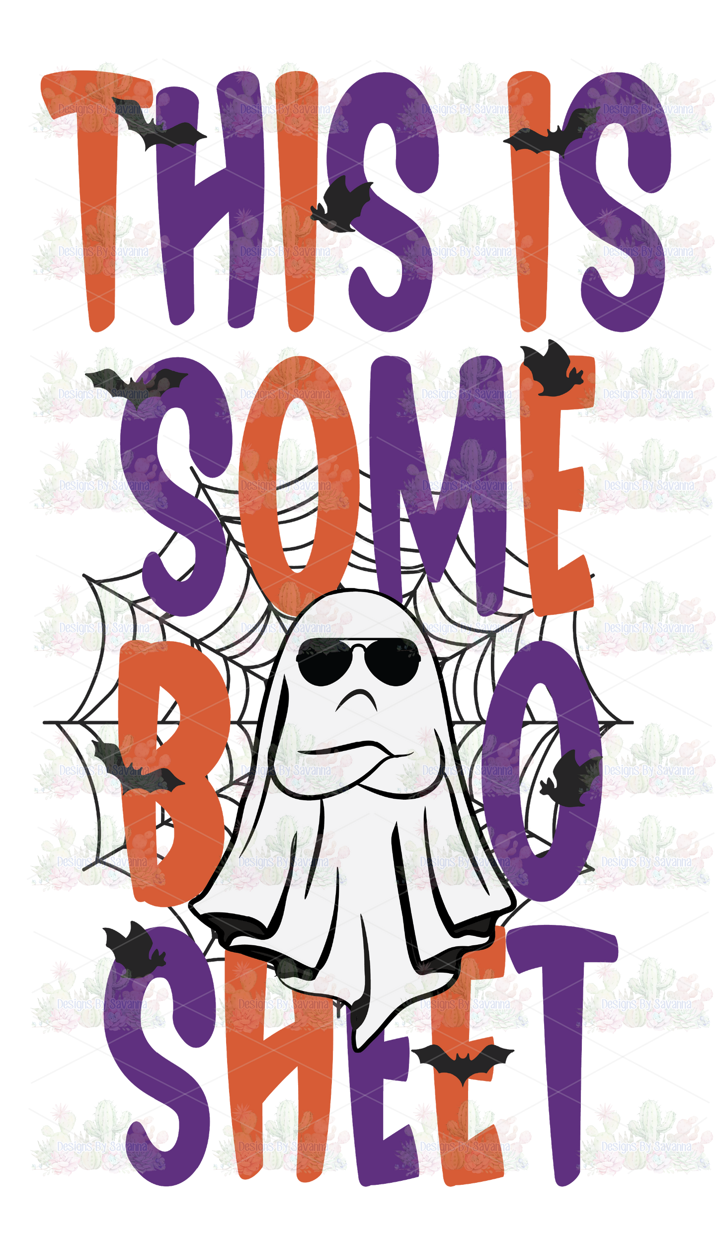 This is Some Boo Sheet DTF Transfer