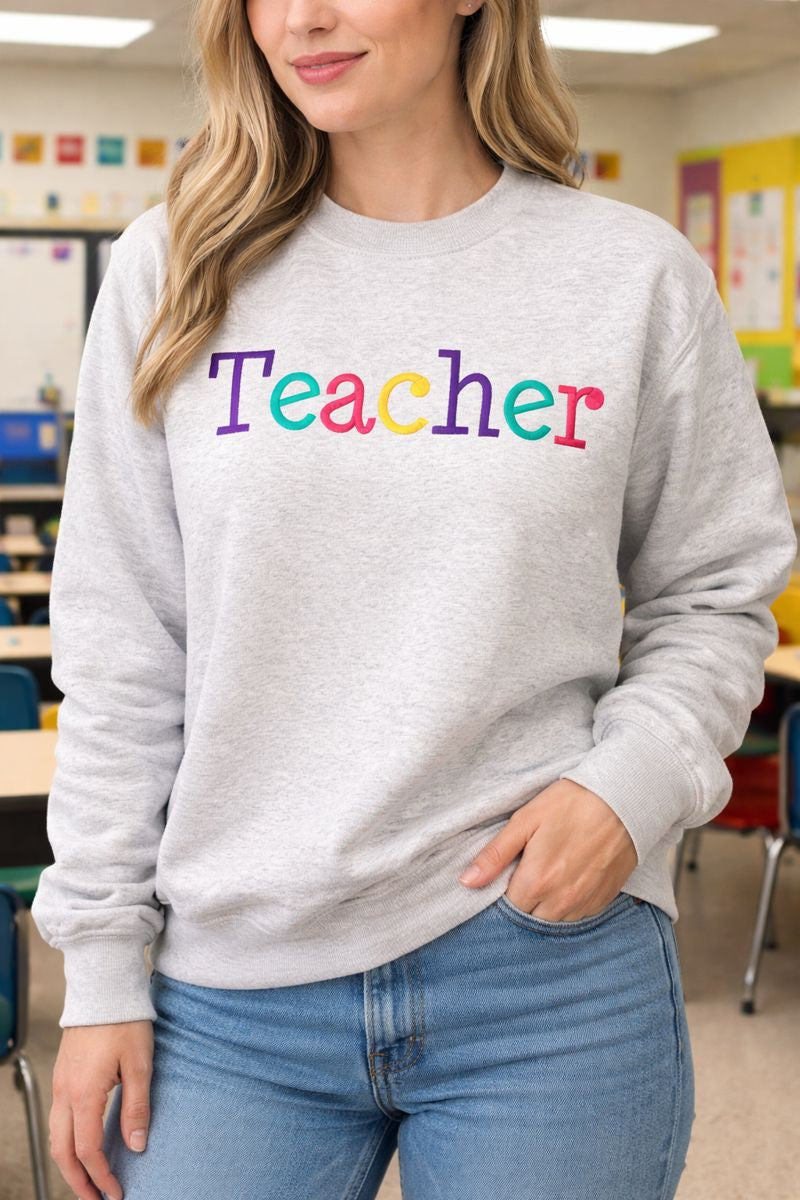Teacher Embroidered Sweatshirt