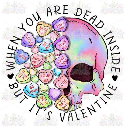 Dead Inside DTF Transfer