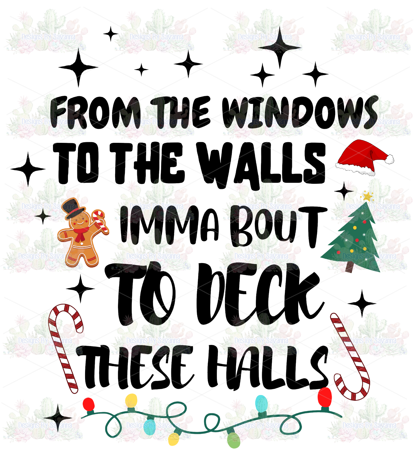 Deck the Halls DTF Transfer