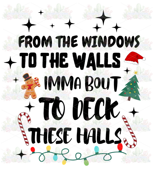 Deck the Halls DTF Transfer