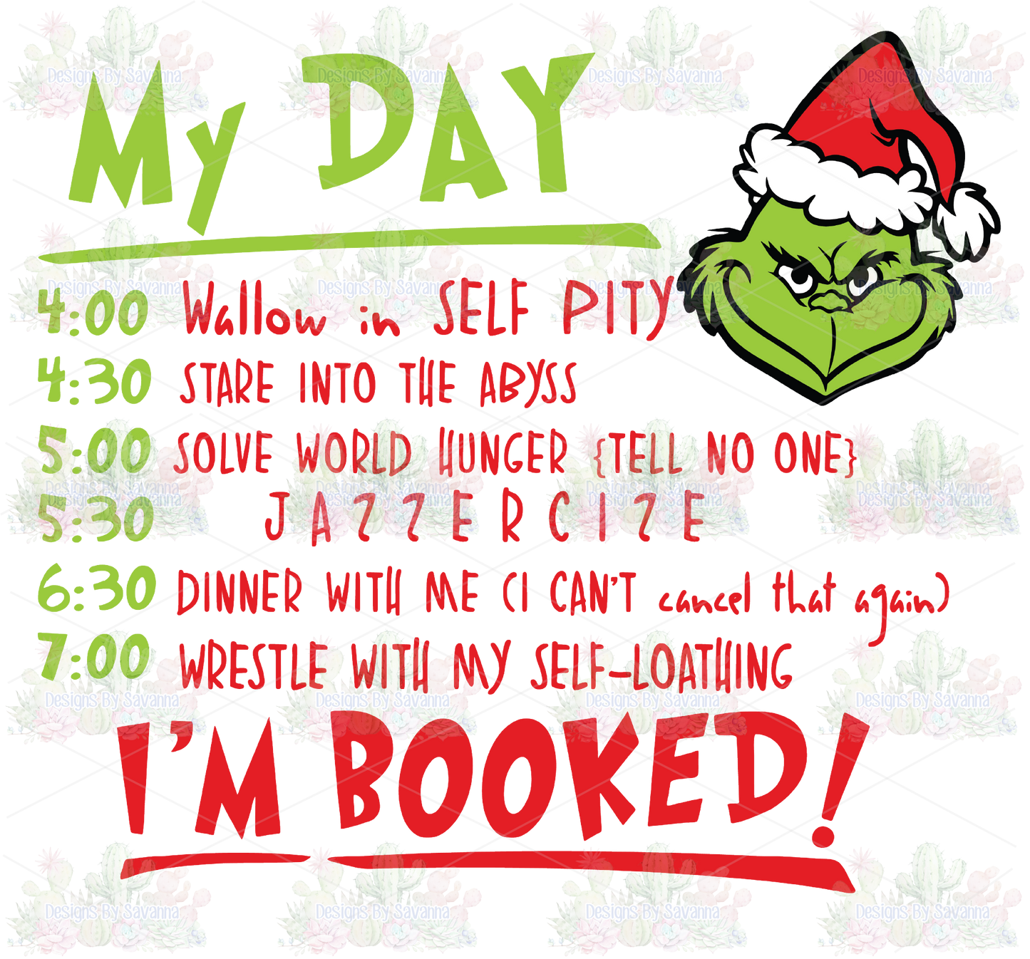 Grinch I'm Booked DTF Transfer